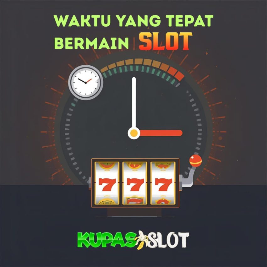 Ilustrasi waktu main slot online, strategi main slot, kupas slot